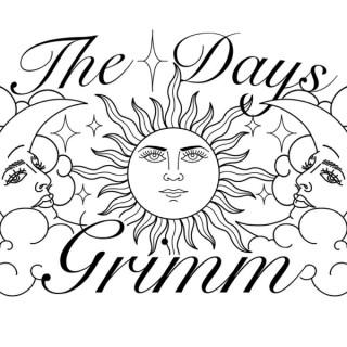 The Days Grimm