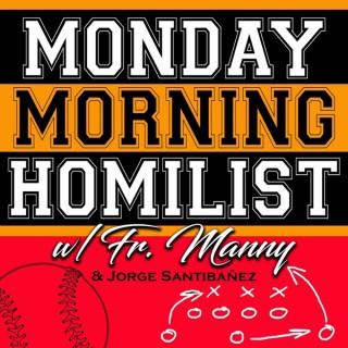 Monday Morning Homilist