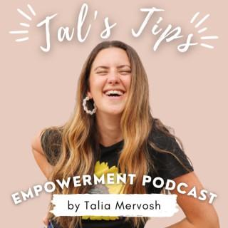 Tal's Tips Empowerment Podcast