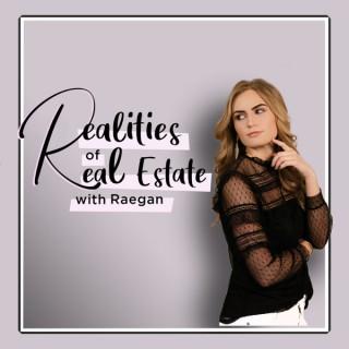 Realities of Real Estate