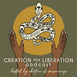 Creation for Liberation Podcast