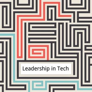 The Leadership in Tech Podcast Series