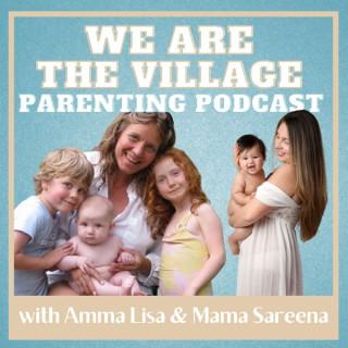 We Are The Village Parenting Podcast, Parenting Coach, Respectful Parenting, Early Childhood Development, Toddlers