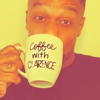 Coffee with Clarence
