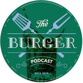 The Burger Podcast