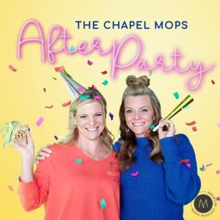 The Chapel MOPS After Party
