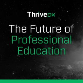 The Future of Professional Education