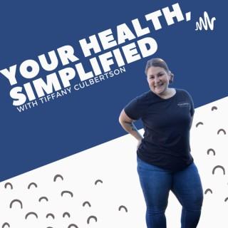 Your Health, Simplified