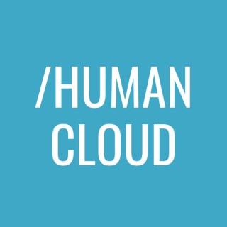 The Human Cloud Podcast