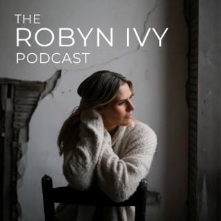 The Robyn Ivy Podcast