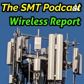 The SMT Wireless Report