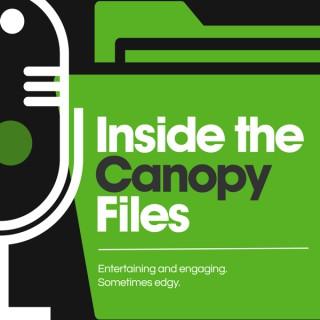 Inside The Canopy Files