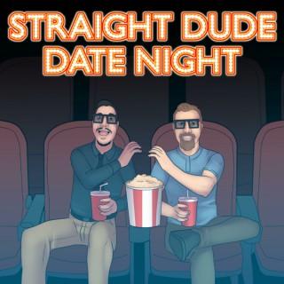 Straight Dude Date Night
