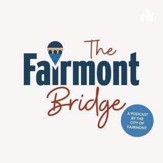 The Fairmont Bridge