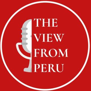The View From Peru