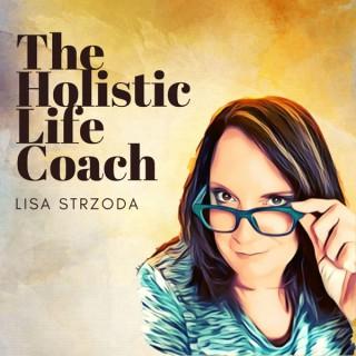 The Holistic Life Coach