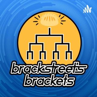 Brackstreet's Brackets
