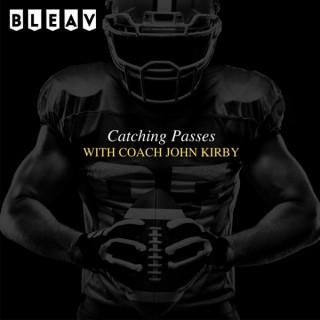 Catching Passes with Coach John Kirby