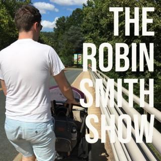 The Robin Smith Show