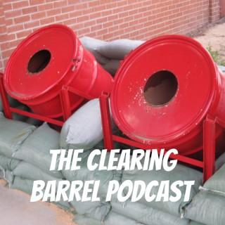 The Clearing Barrel Podcast