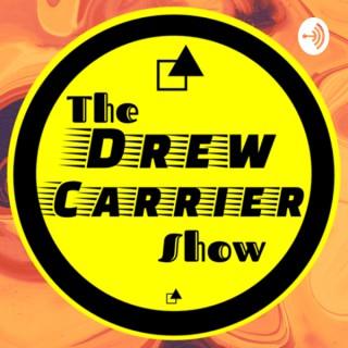 The DREW CARRIER Show