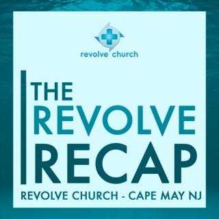 the Revolve Recap