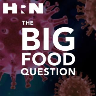 The Big Food Question