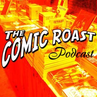 The Comic Roast