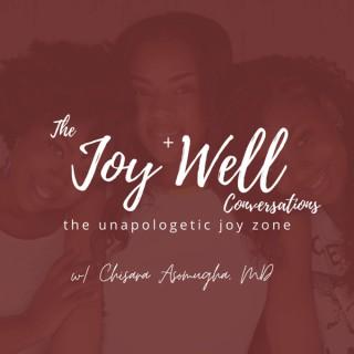 The Joy+Well Conversations
