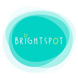 The BrightSpot Podcast