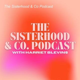 The Sisterhood & Co