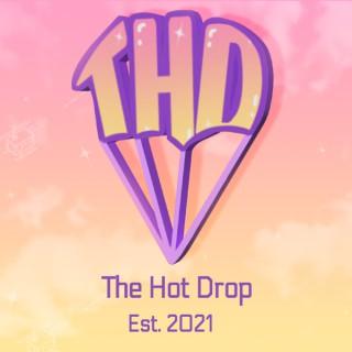 The Hot Drop