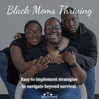 Black Moms Thriving