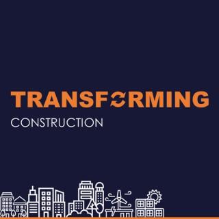 Transforming Construction