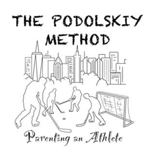 The Podolskiy Method - Parenting an Athlete
