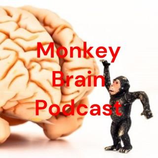 Monkey Brain Podcast