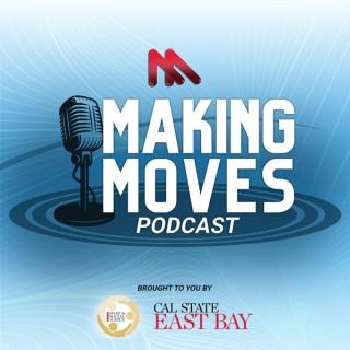 Making Moves Podcast