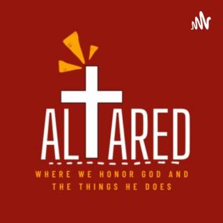 The Altared Podcast