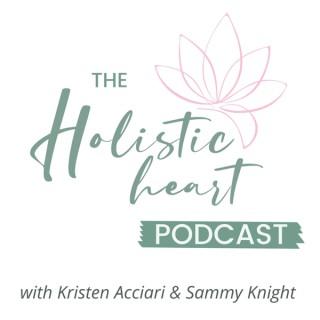 The Holistic Heart Podcast