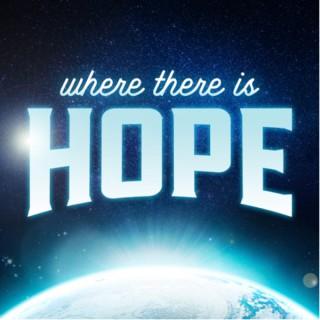 Where There Is Hope