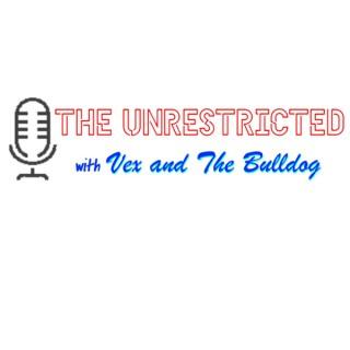 The Unrestricted With Vex and The Bulldog