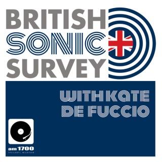 AM1700 Presents: British Sonic Survey