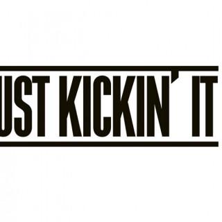 Just Kickin' It