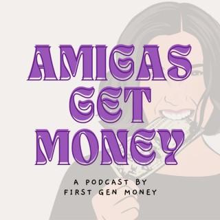 Amigas Get Money