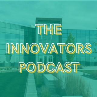The Innovators Podcast