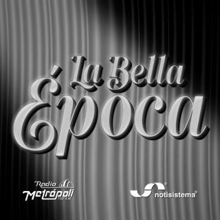 La Bella Época - Notisistema
