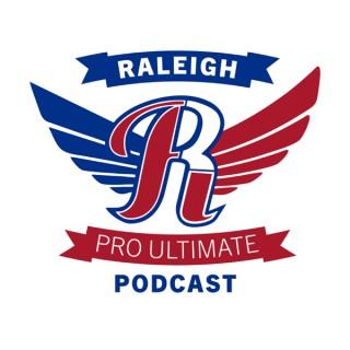 Raleigh Pro Ultimate Podcast