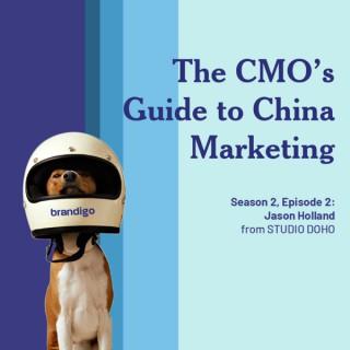 The CMO's Guide to China Marketing