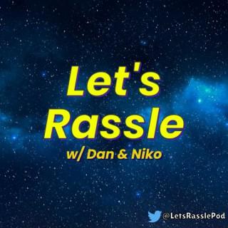 Let's Rassle w/ Dan & Niko