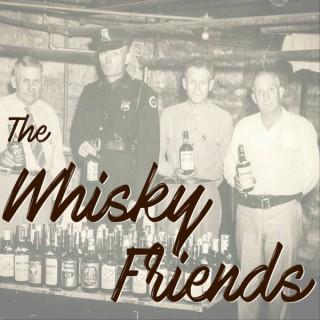the Whisky Friends